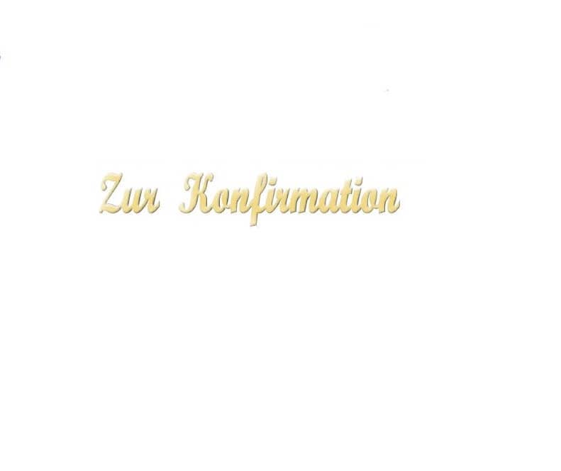 Verzierornamente Verzierwachs Schriftzug Zur Konfirmation Gold 9 mm Verzierornamente Verzierwachs online bestellen Schriftzug Zur Konfirmation Gold 9 mm
