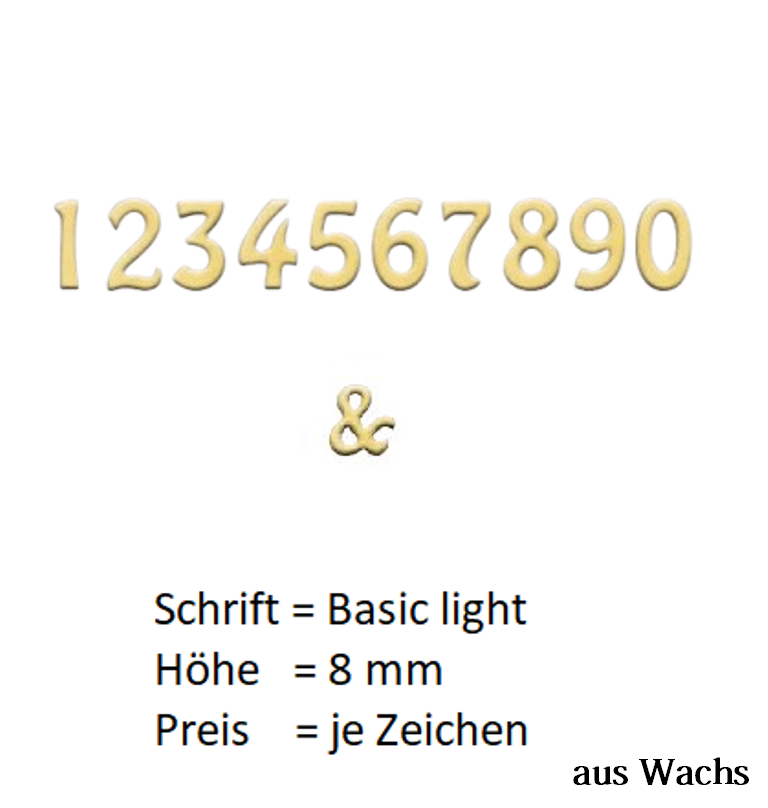 Zahl (Preis je Zahl) Echtwachs in Gold "Basic-light" in 8 mm. Zahl (Preis je Zahl) Echtwachs in Gold "Basic-light" in 8 mm.