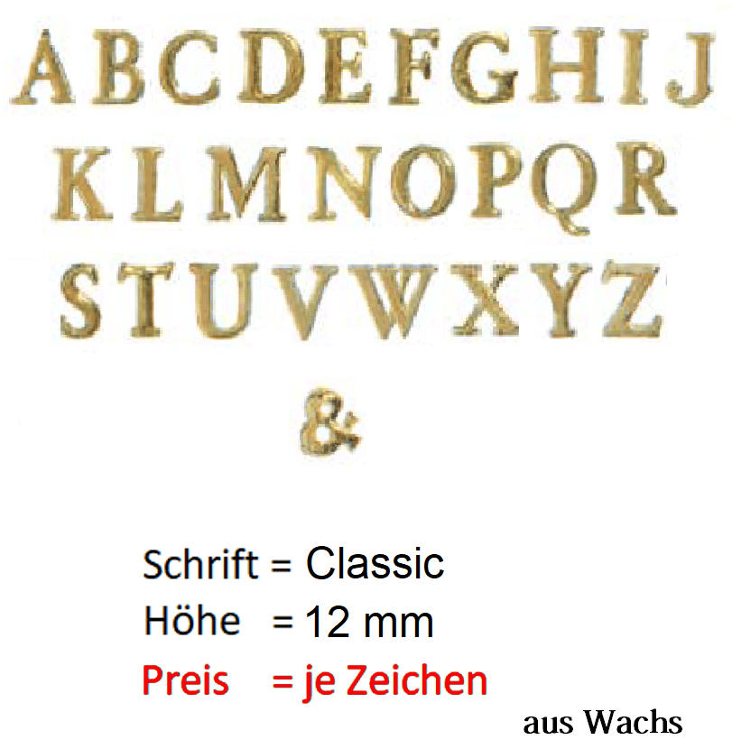 Buchstabe groß (Preis je Buchstabe) Echtwachs in Gold "Classic" in 12 mm.