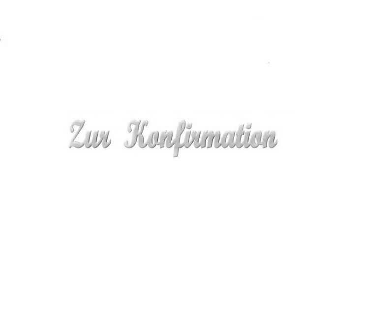 Verzierornamente Verzierwachs Schriftzug Zur Konfirmation Silber 9 mm Verzierornamente Verzierwachs online bestellen Schriftzug Zur Konfirmation Silber 9 mm