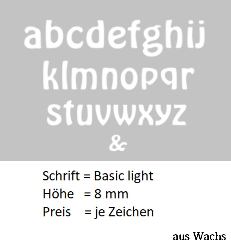 Buchstabe klein (Preis je Buchstabe) Echtwachs in Weiß "Basic" in 8 mm. Buchstabe klein (Preis je Buchstabe) Echtwachs in Weiß "Basic" in 8 mm.