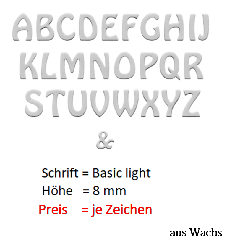 Buchstabe groß (Preis je Buchstabe) Echtwachs in Silber "Basic-light" in 8 mm.