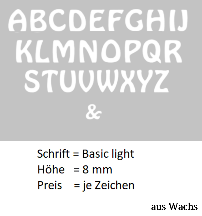 Buchstabe groß (Preis je Buchstabe) Echtwachs in Weiß "Basic" in 8 mm. Buchstabe groß (Preis je Buchstabe) Echtwachs in Weiß "Basic" in 8 mm.